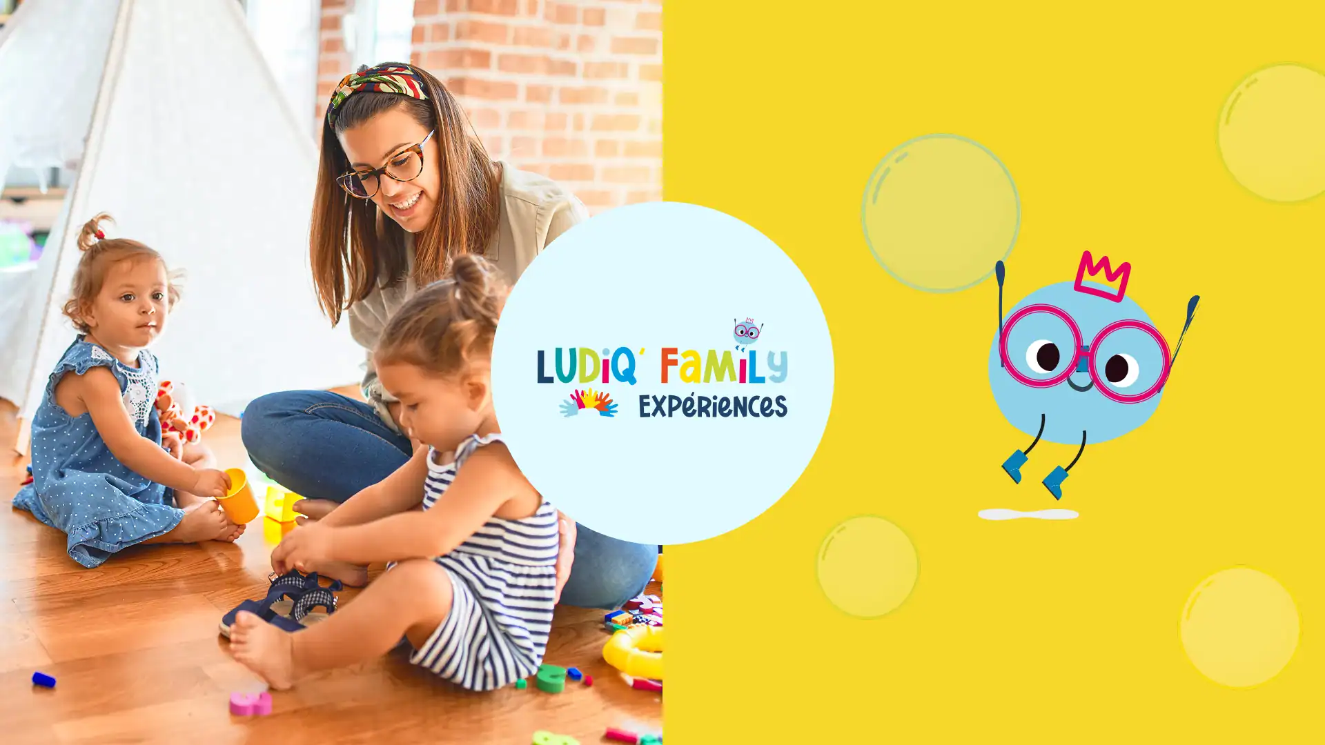 Ludiq' Family Expériences
